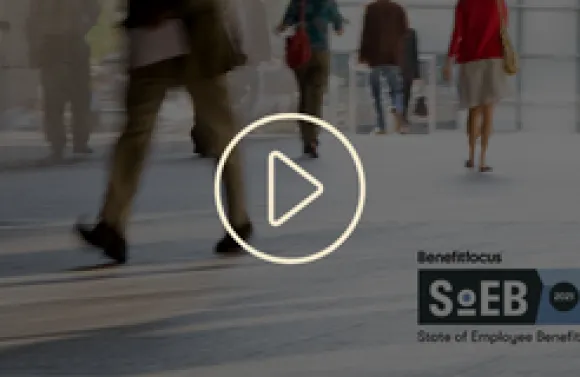 Video - State of Employee Benefits 2021