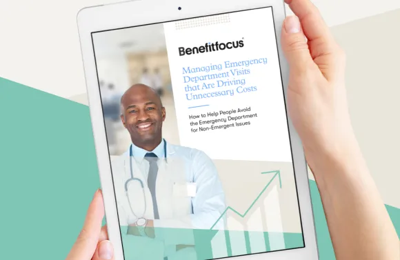 Tablet displaying a Benefitfocus guide titled “Managing Emergency Department Visits that Are Driving Unnecessary Costs,” alongside a photo of a healthcare professional and an upward-trending chart graphic.