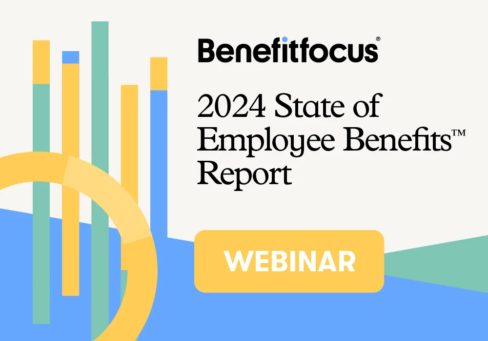 2024 State of Employee Benefits Report Webinar